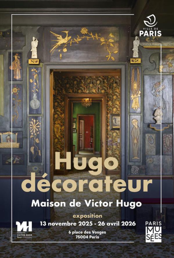 Affiche Exposition Hugo Décorateur Paris Place des Vosges